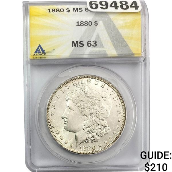 1880 Morgan Silver Dollar ANACS MS63