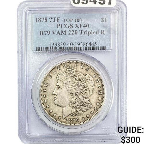 1878 Morgan Silver Dollar PCGS XF40 R79 VAM 220