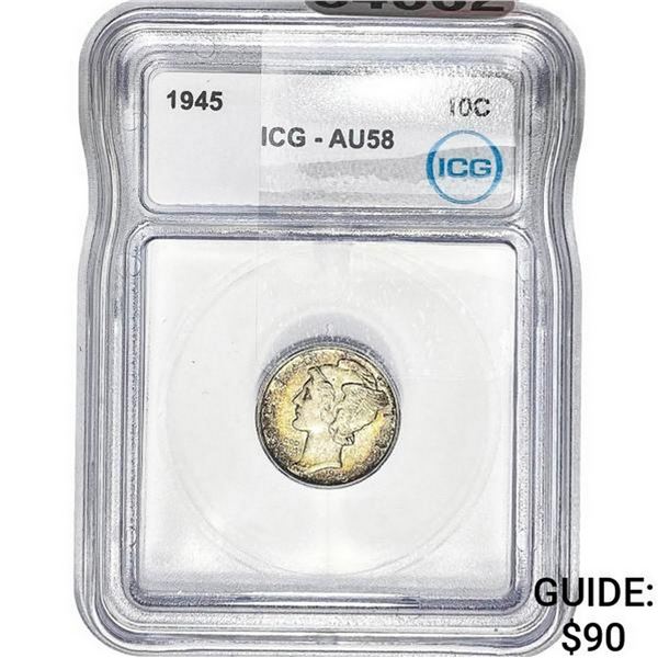 1945 Mercury Silver Dime ICG AU58