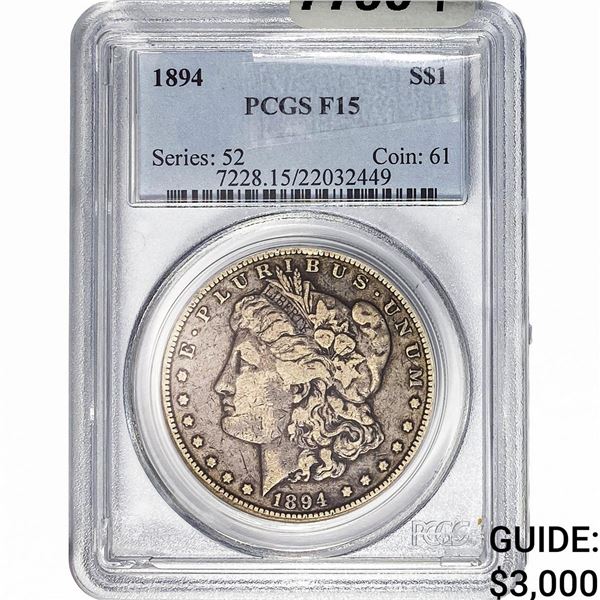 1894 Morgan Silver Dollar PCGS F15