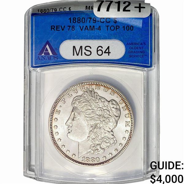 1880/79-CC Morgan Silver Dollar ANACS MS64