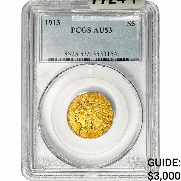 1913 $5 Gold Half Eagle PCGS AU53