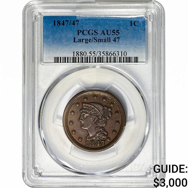 1847/47 Braided Hair Large Cent PCGS AU55