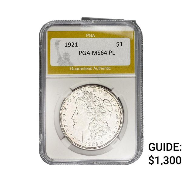 1921 Morgan Silver Dollar PGA MS64 PL