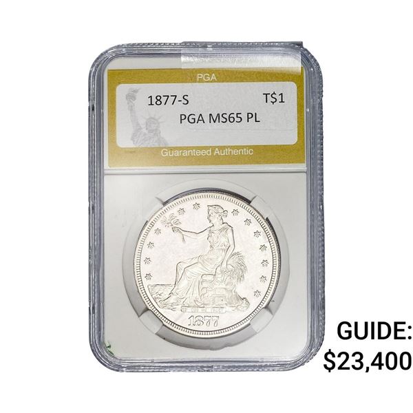 1877-S Silver Trade Dollar PGA MS65 PL