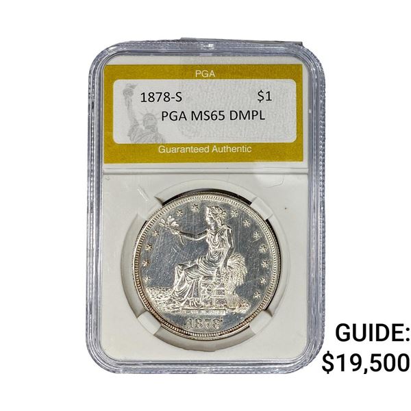 1878-S Silver Trade Dollar PGA MS65 DMPL