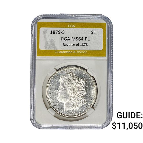 1879-S Rev. 78 Morgan Silver Dollar PGA MS64 PL