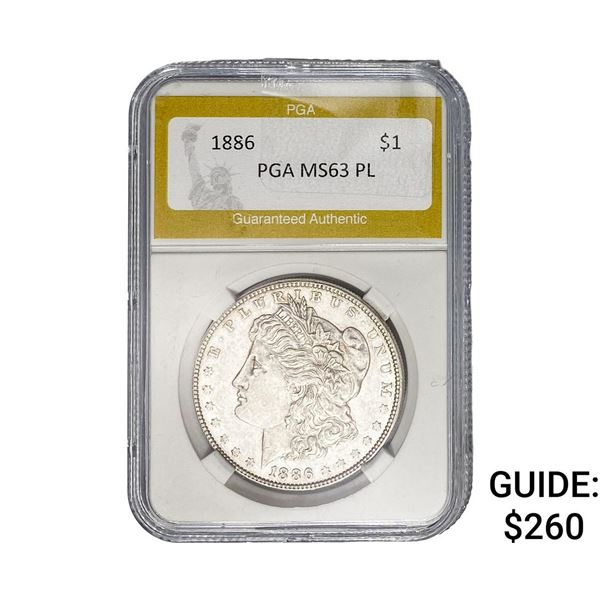 1886 Morgan Silver Dollar PGA MS63 PL