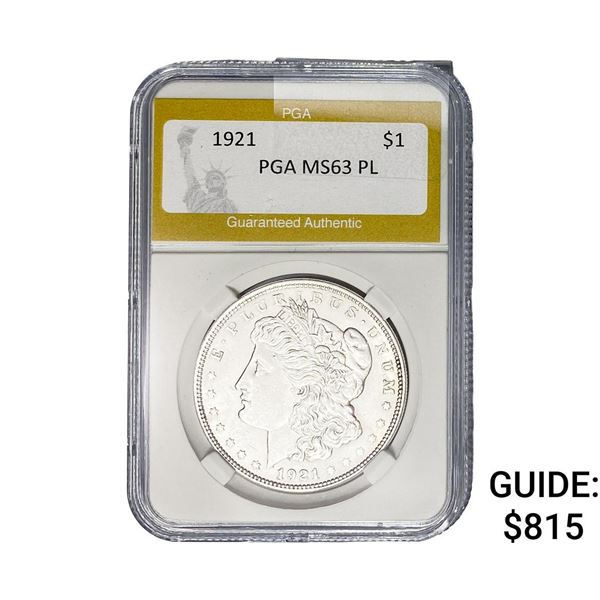 1921 Morgan Silver Dollar PGA MS63 PL