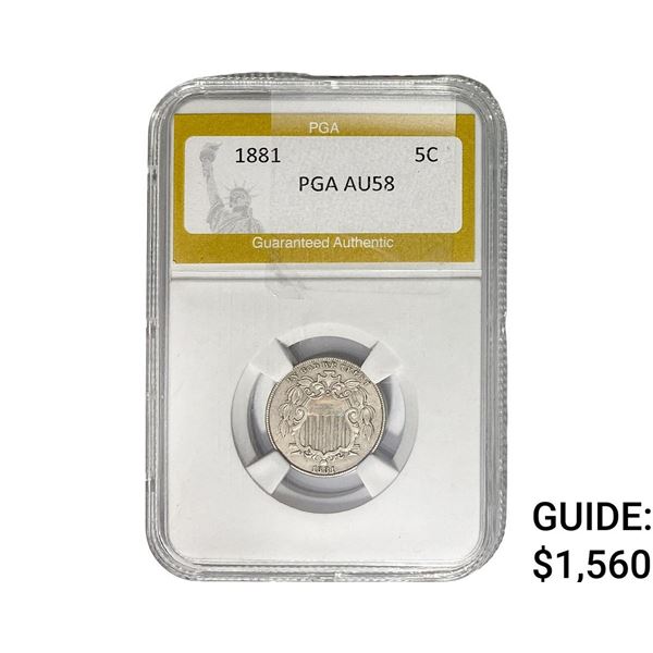 1881 Shield Nickel PGA AU58