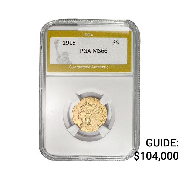 1915 $5 Gold Half Eagle PGA MS66