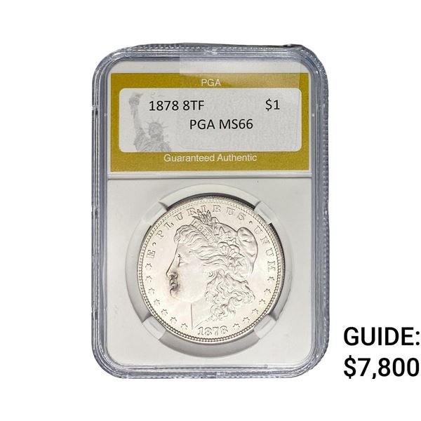 1878 8TF Morgan Silver Dollar PGA MS66