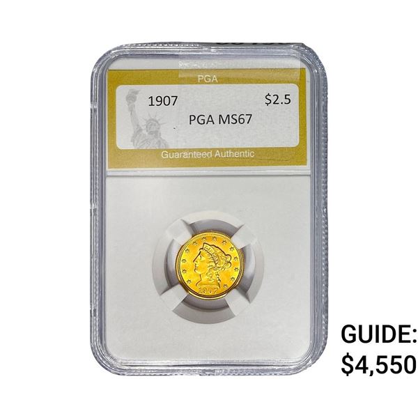1907 $2.50 Gold Quarter Eagle PGA MS67