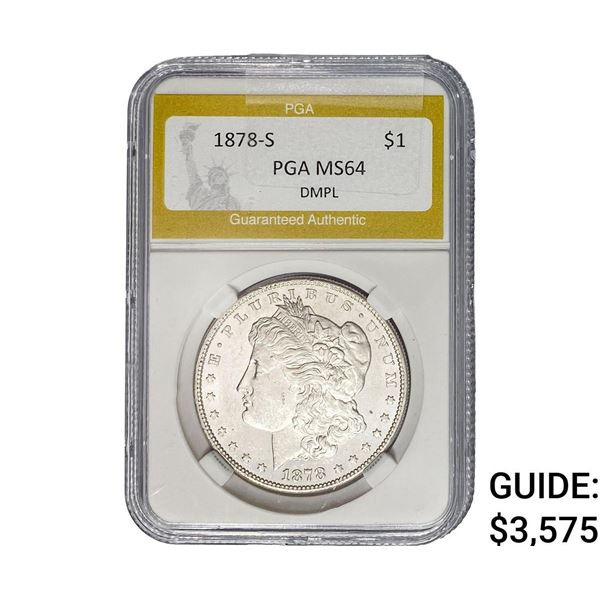 1878-S Morgan Silver Dollar PGA MS64 DMPL
