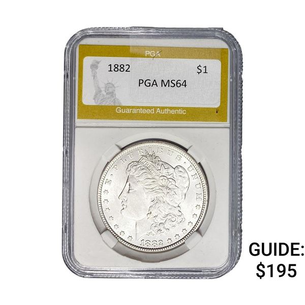 1882 Morgan Silver Dollar PGA MS64