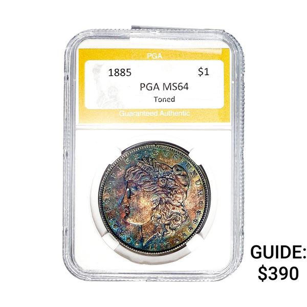 1885 Morgan Silver Dollar PGA MS64 Toned