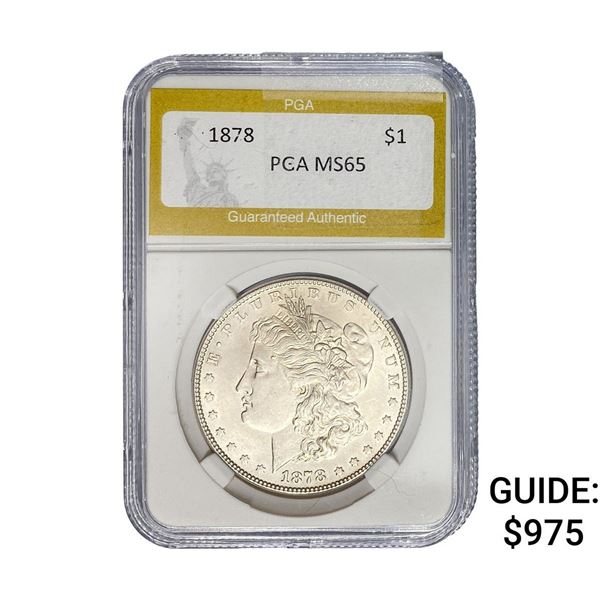 1878 Morgan Silver Dollar PGA MS65