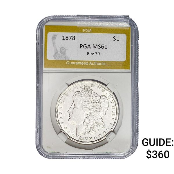 1878 Rev. 79 Morgan Silver Dollar PGA MS61