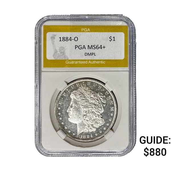 1884-O Morgan Silver Dollar PGA MS64+ DMPL
