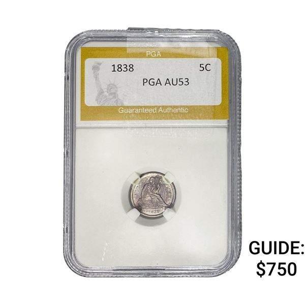 1838 Seated Liberty Half Dime PGA AU53