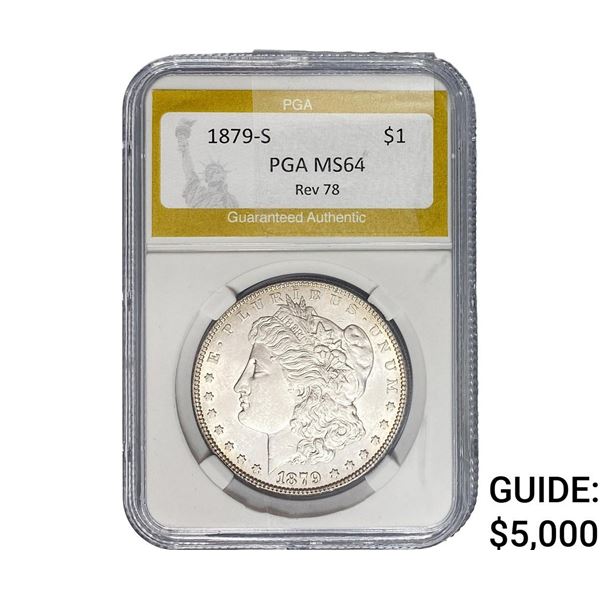 1879-S Rev. 78 Morgan Silver Dollar PGA MS64