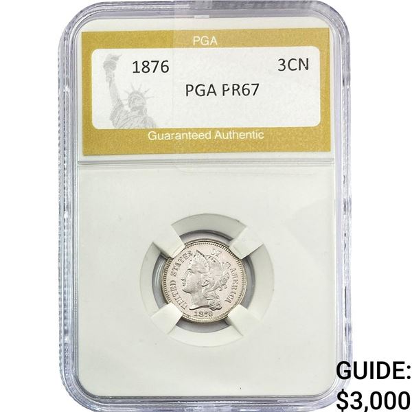 1876 Nickel Three Cent PGA PR67