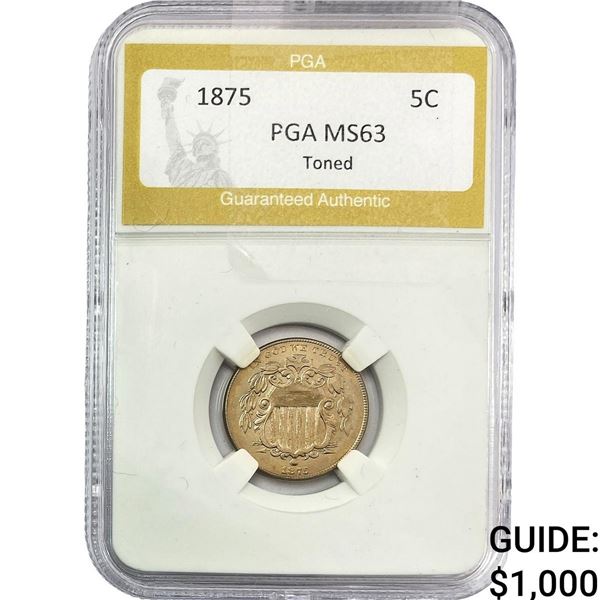 1875 Shield Nickel PGA MS63 Toned