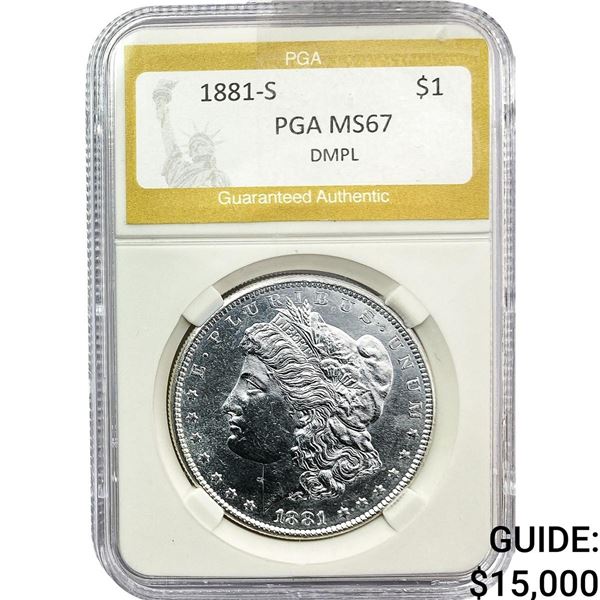 1881-S Morgan Silver Dollar PGA MS67 DMPL