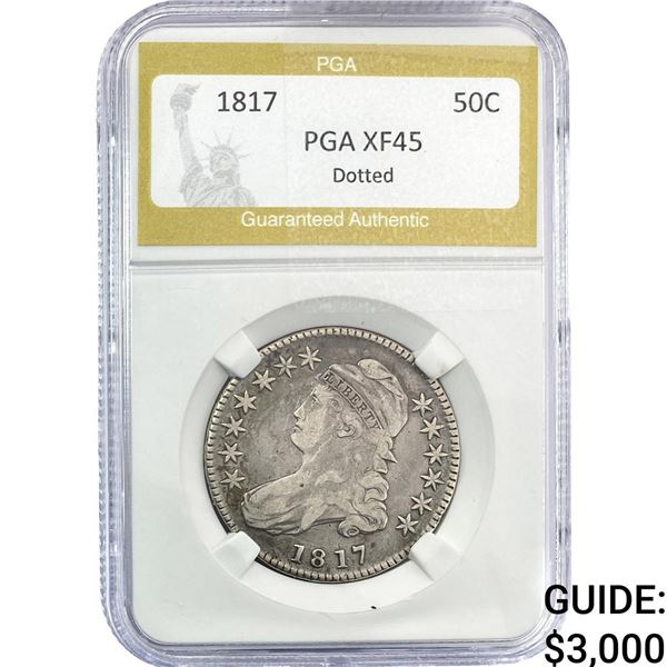1817 Capped Bust Half Dollar PGA XF45 Dotted "181.7"