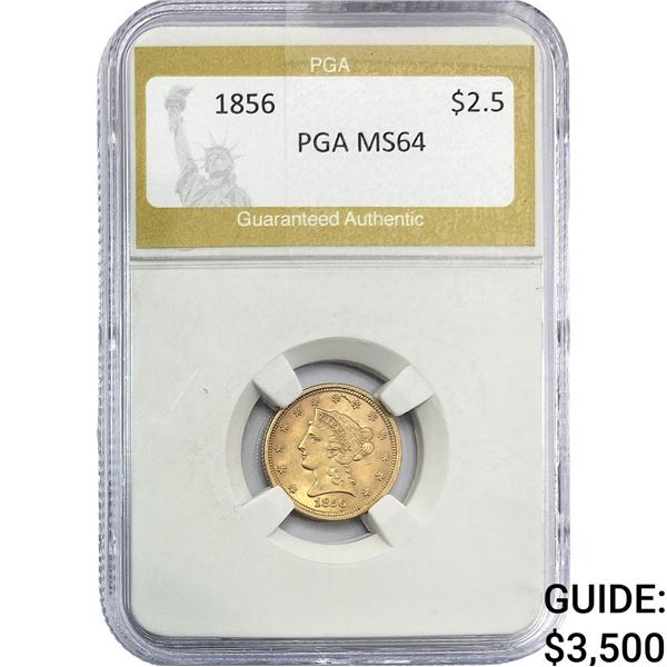 1856 $2.50 Gold Quarter Eagle PGA MS64