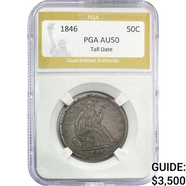 1846 Seated Liberty Half Dollar PGA AU50 Tall Date