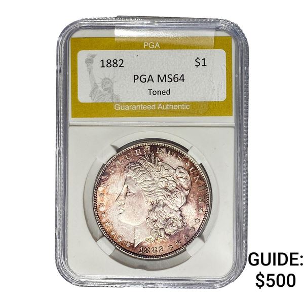 1882 Morgan Silver Dollar PGA MS64 Toned