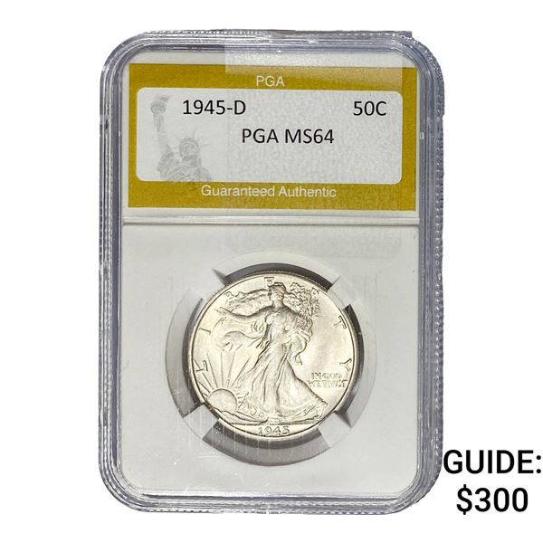 1945-D Walking Liberty Half Dollar PGA MS64