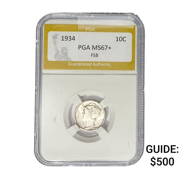 1934 Mercury Silver Dime PGA MS67+ FSB