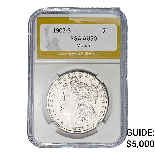 1903-S Morgan Silver Dollar PGA AU50 Micro S
