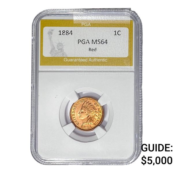1884 Indian Head Cent PGA MS64 Red