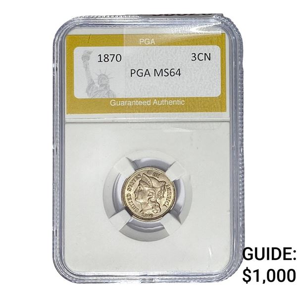 1870 Nickel Three Cent PGA MS64