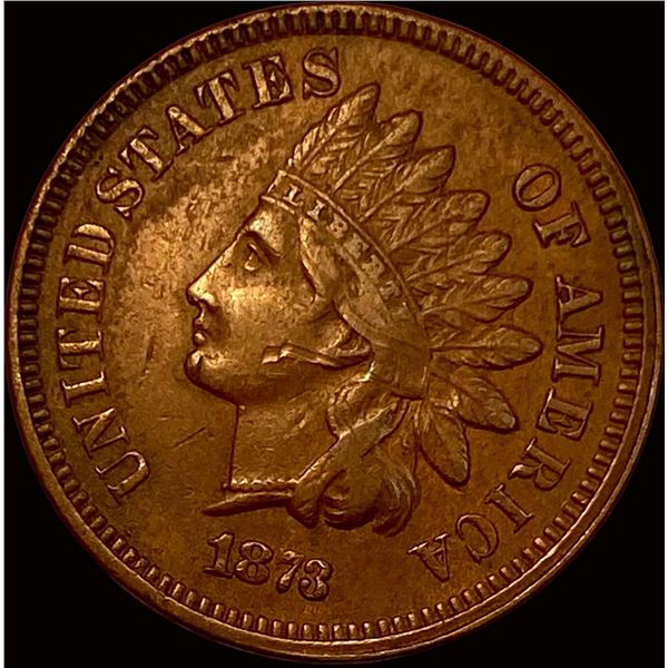 1873 Bronze Indian Head Cent NEARLY UNCIRCULATED