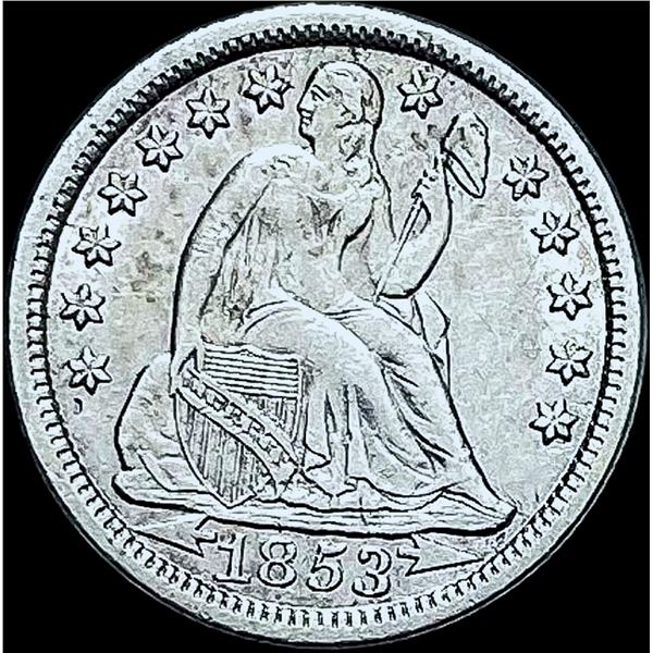 1853 Arrows Seated Liberty Dime CHOICE AU
