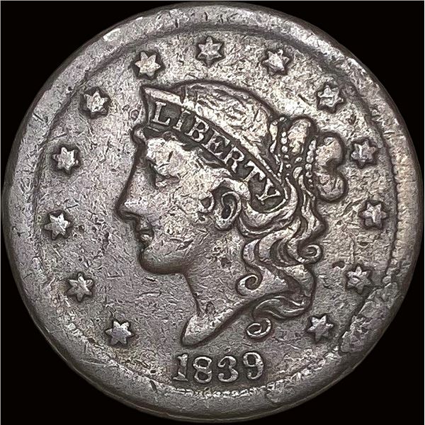 1839 Braided Hair Large Cent LIGHTLY CIRCULATED