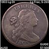 Image 1 : 1803 Lg Dt, Lg Frac, S-265 Draped Bust Large Cent CLOSELY UNCIRCULATED