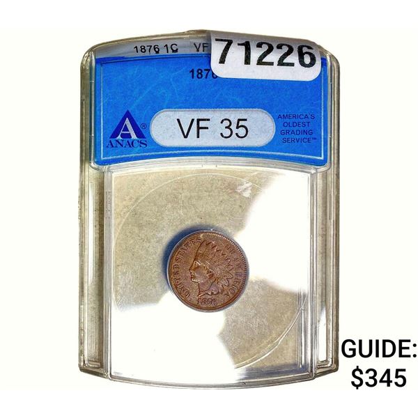 1876 Indian Head Cent ANACS VF35