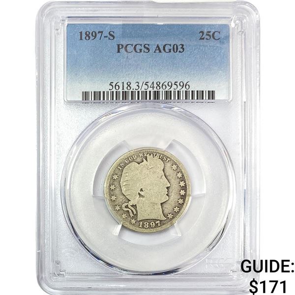 1897-S Barber Quarter PCGS AG03