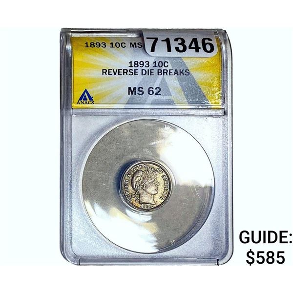 1893 Barber Dime ANACS MS62