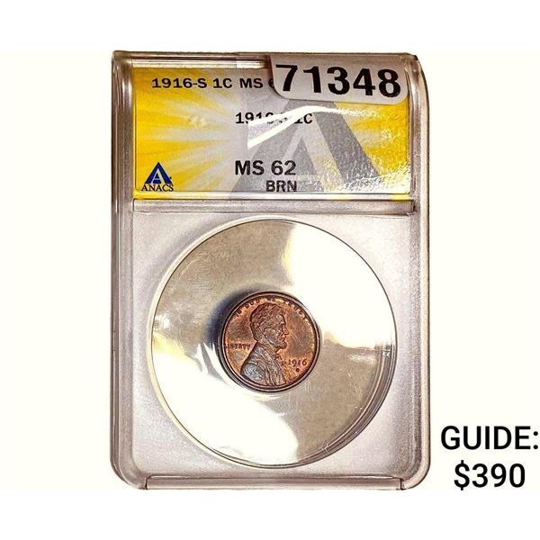 1916-S Wheat Cent ANACS MS62 BRN
