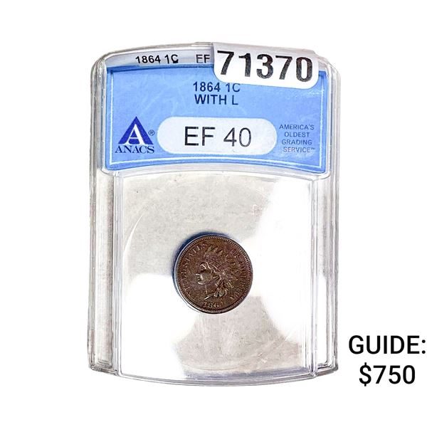 1864 Indian Head Cent ANACS EF40 With L