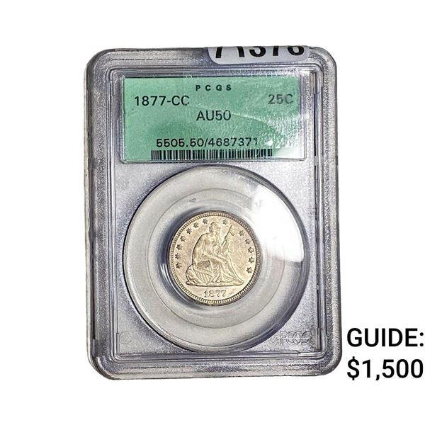 1877-CC Seated Liberty Quarter PCGS AU50