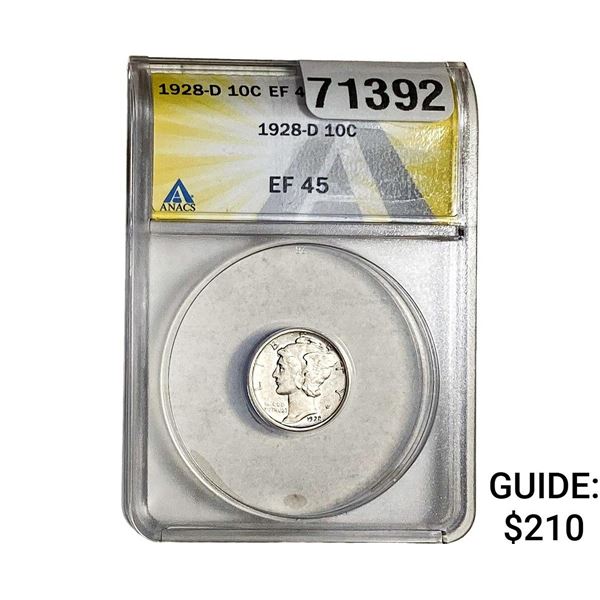 1928-D Mercury Silver Dime ANACS EF45