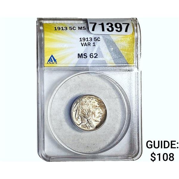 1913 Buffalo Nickel ANACS MS62 VAR 1