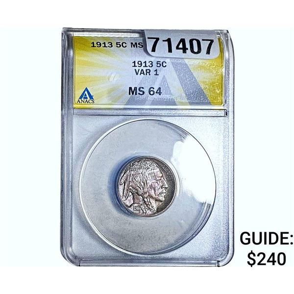 1913 Buffalo Nickel ANACS MS64 VAR 1
